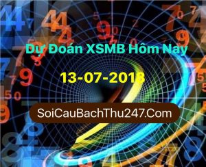 Dự Đoán Ngày 13-07-2018 Chốt Số XSMB