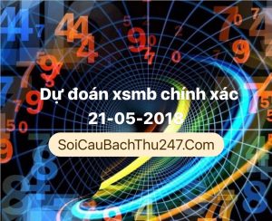 Dự Đoán Ngày 21-05-2018 Chốt Số XSMB